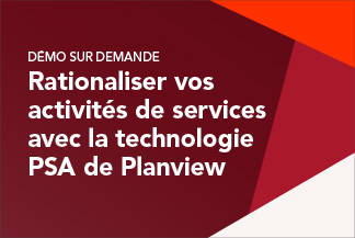 Rationaliser vos activités de services avec la technologie PSA de Planview